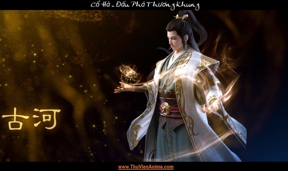 Cổ Hà | Tiểu sử Đan Vương Đấu Phá Thương Khung