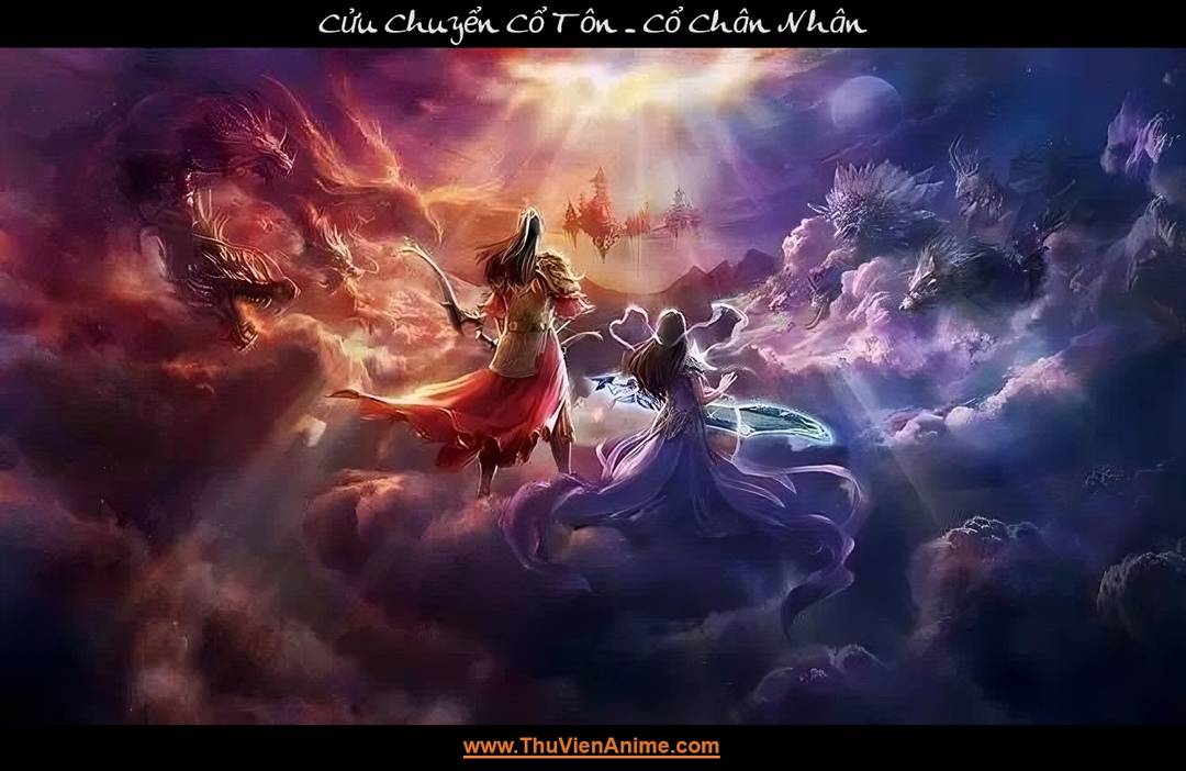 Cửu Chuyển Cổ Tôn | Cảnh giới cao nhất trong Cổ Chân Nhân
