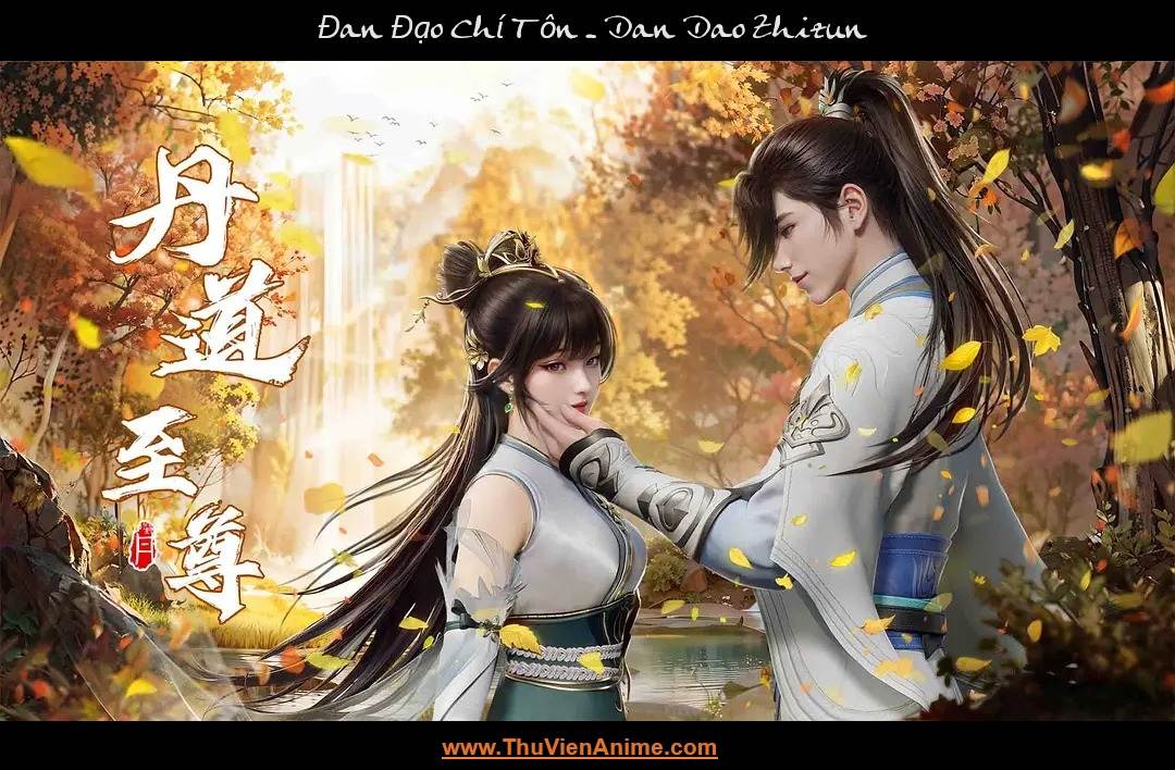 [Review] Đan Đạo Chí Tôn – Tóm tắt sơ lược và đánh giá