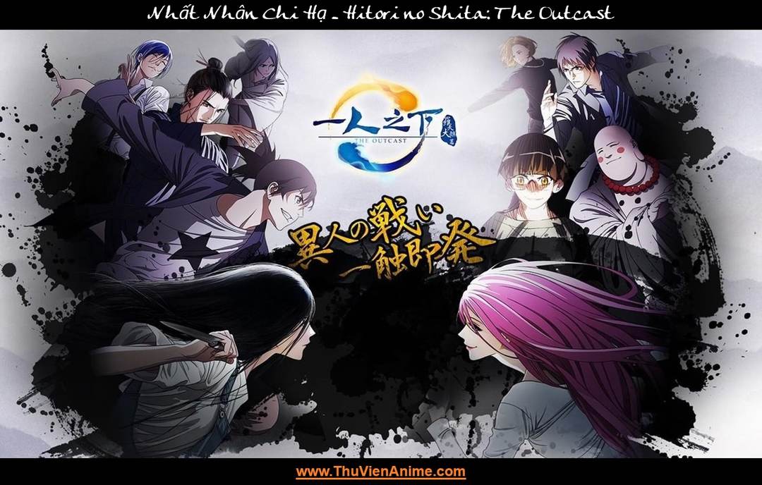 [Review] Nhất Nhân Chi Hạ | Giới thiệu, Thiết lập, Nhân vật